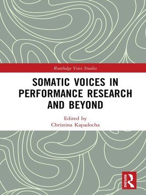 cover image of Somatic Voices in Performance Research and Beyond